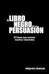 Book cover for El libro negro de la persuasión (Caminos nº 1) (Spanish Edition)