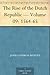 The Rise of the Dutch Republic — Volume 09: 1564-65