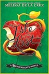 The Isle of the Lost by Melissa de la Cruz
