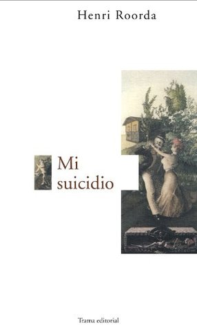 Mi suicidio (Largo Recorrido nº 3) (Spanish Edition)