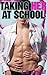 The Senior: Taking Her at School: (Student Teacher Domination: Book 1) (Stand Alone, 90-Minute Read Series)
