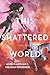 This Shattered World by Amie Kaufman