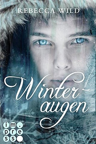 Winteraugen (North & Rae, #1)