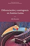 Diferenciación y contingencia en América Latina (Spanish Edition)