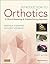 Introduction to Orthotics - E-Book: A Clinical Reasoning and Problem-Solving Approach (Introduction to Splinting)