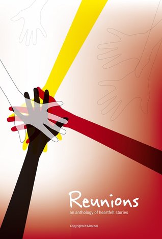 Reunions: An Anthology of Heartfelt Short Stories