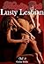 Lesbians: Lesbians Lust (Naughty Girls Lusty Lesbians Book 3)
