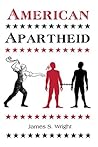 American Apartheid