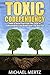 Toxic Codependency: How to Break Free from the Cycle of Codependency and Rediscover the Real You (codependency, stop codependency, codependent relationship)