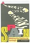 A Slow Walk Across Spain by Karen Manwaring