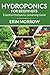 Hydroponics For Beginners: ...