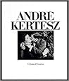 Andre Kertesz:A Lifetime Of Perception