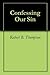 Confessing Our Sin