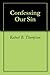 Confessing Our Sin