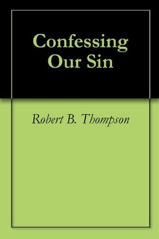 Confessing Our Sin