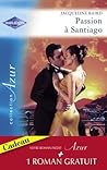 Passion à Santiago - Une troublante amitié (Harlequin Azur) (French Edition)