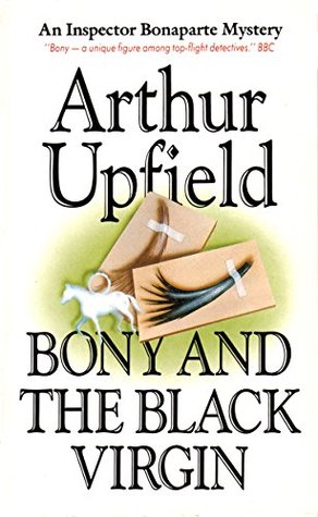 Bony and the Black Virgin (An Inspector Bonaparte Mystery #24)