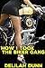 How I Took the Biker Gang by Delilah Dunn