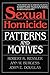 Sexual Homicide: Patterns and Motives