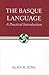 The Basque Language: A Prac...