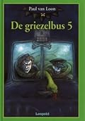 De Griezelbus 5