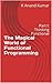 The Magical World of Functional Programming by K. Anand Kumar