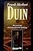 Duin (Dune Chronicles, #1)