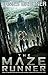 The Maze Runner by James Dashner