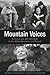 Mountain Voices by Doug Mayer