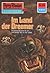 Perry Rhodan 674: Im Land d...
