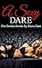 A Sexy Dare: Five Erotica Stories