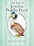 The Tale of Jemima Puddle-Duck (Illustrated): The Complete Tales of Beatrix Potter (The Tales of Beatrix Potter Book 12)