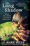 Long Shadow by Mark   Mills
