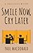 Smile Now, Cry Later (Chuck Restic Mystery #1)