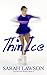 Thin Ice (The Ice Skating Series Book 1)