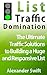 List Traffic Domination by Alexander Swift