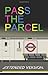 Pass The Parcel: Extended E...