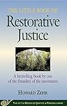 The Little Book of Restorative Justice