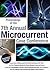 Proceedings of the 7th Annual Microcurrent Case Conference