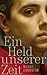 Ein Held unserer Zeit