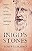 Inigo’s Stones – Inigo Jone...