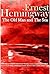 The Old Man and the Sea by Ernest Hemingway