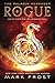 Rogue (Paladin Prophecy #3)