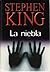 La niebla by Stephen  King