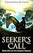 Seeker's Call (Seeker's Trilogy #1)