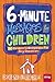 6-Minute Messages for Children: 52 Children's Devotions for Any Occasion