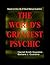 The World's Greatest Psychic: Based on the Life of David Marius Guardino