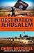 Destination Jerusalem: Isis...