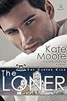 The Loner by Kate   Moore