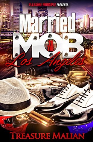 Married to the Mob: Los Angeles (Kindle Edition)